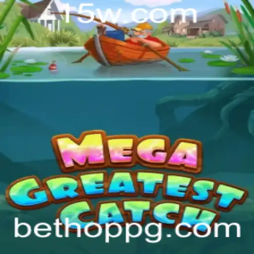 MegaGreatestCatch: Uma Aventura Inigualável